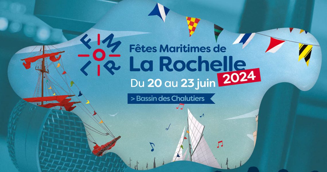 Ils parlent des Fêtes Maritimes de La Rochelle 2024