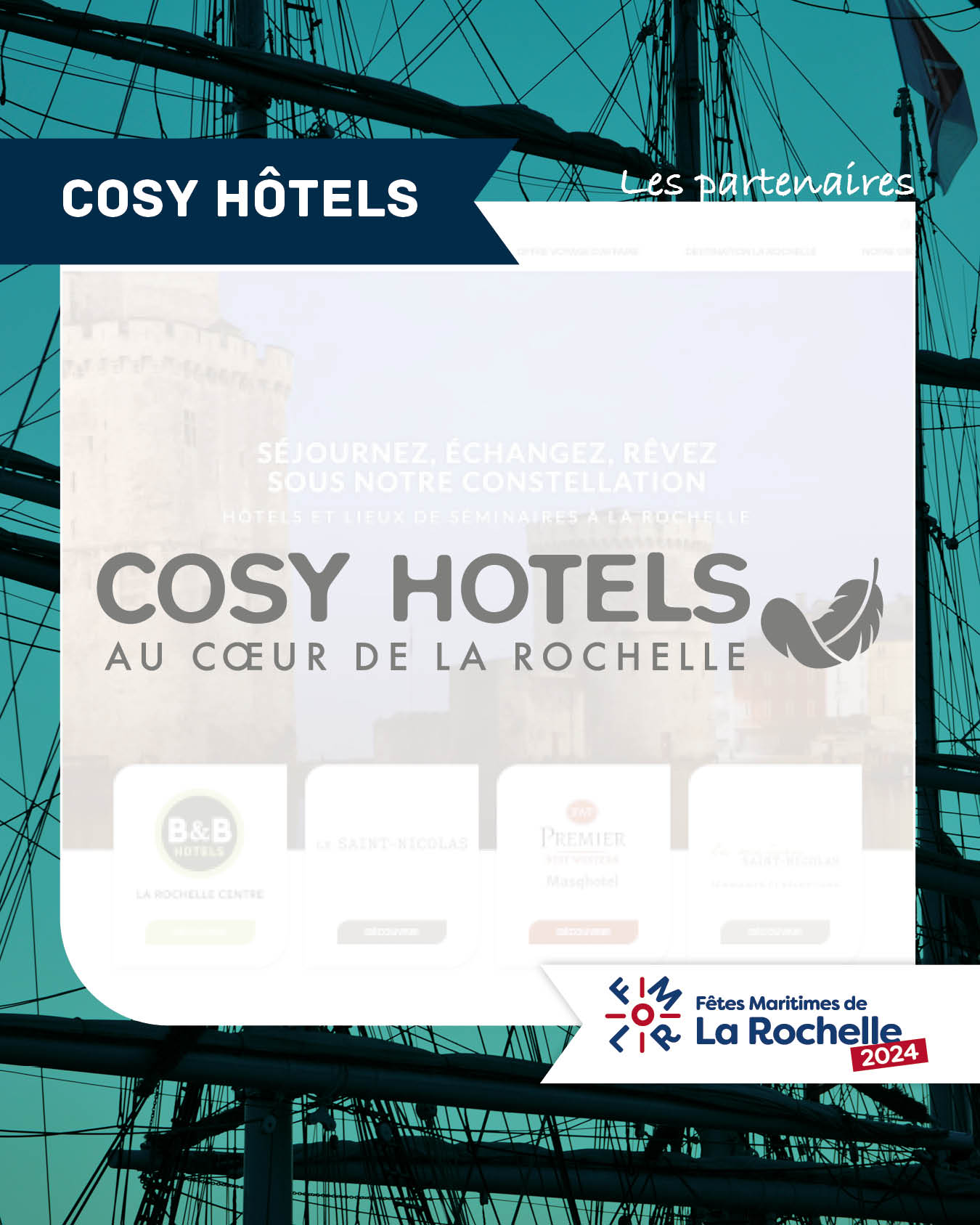 Cosy hôtels, partenaire des Fêtes Maritimes de La Rochelle 2024