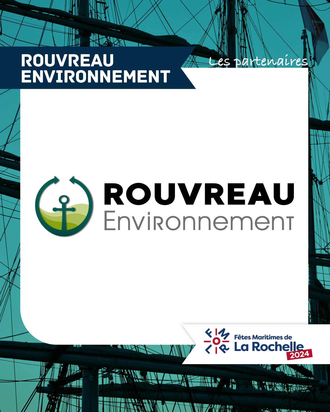 Rouvreau Environnement, partenaire des Fêtes Maritimes de La Rochelle 2024