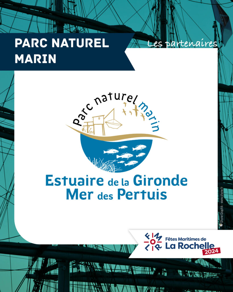 Parc naturel marin, partenaire des Fêtes Maritimes de La Rochelle 2024