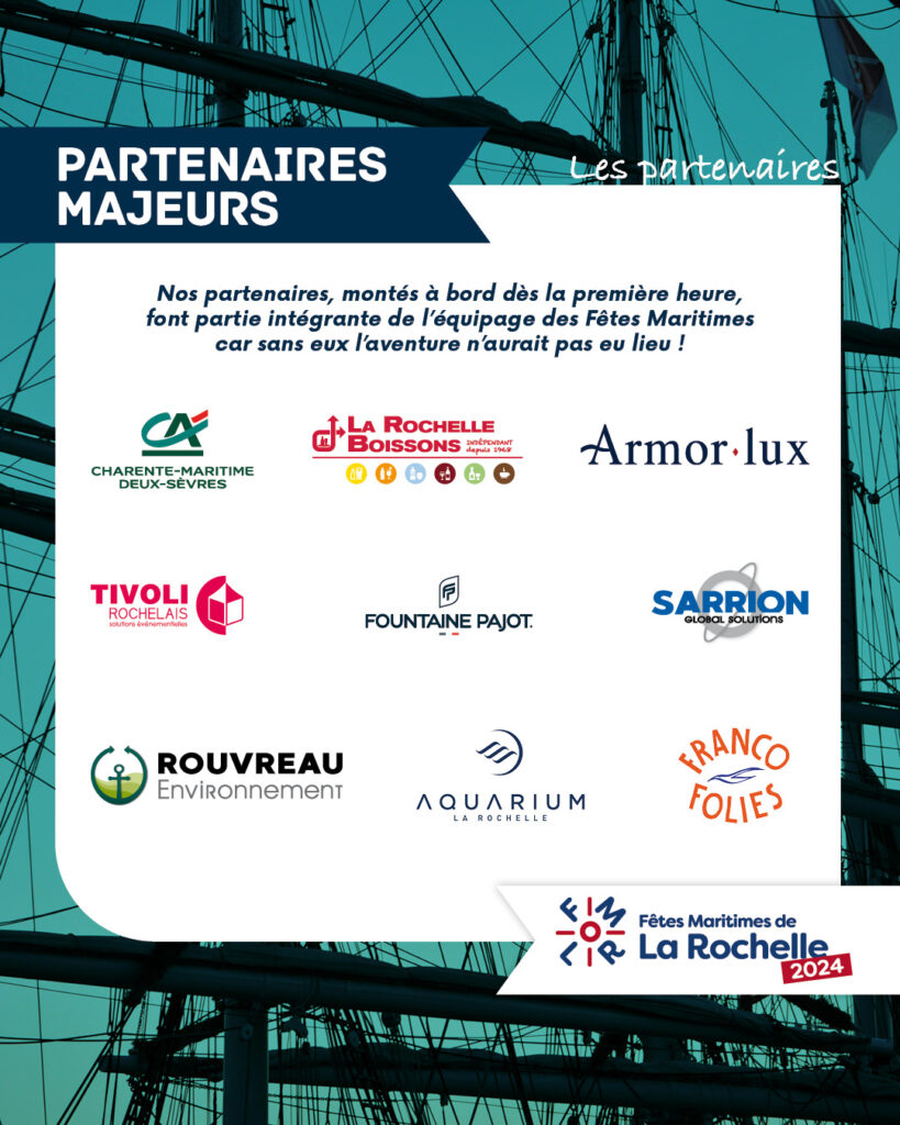 Remerciements aux Partenaires des Fêtes Maritimes de La Rochelle 2024